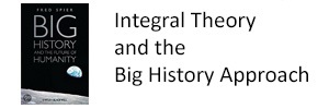 Integral Theory and Big History: A Comparative Introduction