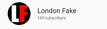 YouTube Channel London Fake