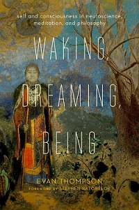 Waking, Dreaming, Being