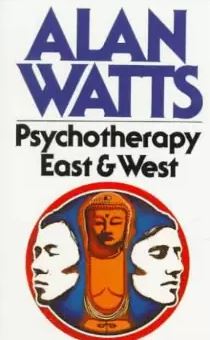 Psychotherapy East & West