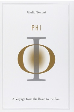 Phi: A Voyage from the Brain to the Soul