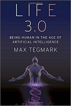 Max Tegmark, Life 3.0