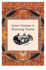 Inner Visions and running trains