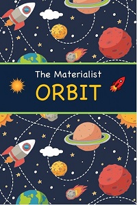 The Materialist Orbit