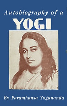 The Autobiography of a Yogi