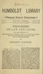 Spencer, Progress: Its Law and Cause
