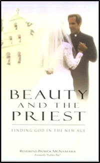 Beauty and the Priest: Finding God in the New Age