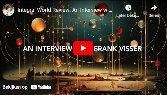 Integral World Review: An Interview with Frank Visser