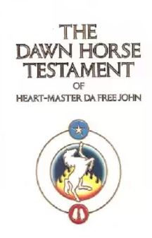 The Dawn Horse Testament