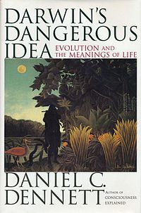Darwin's Dangerous Idea, Daniel Dennett