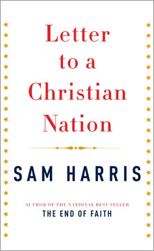 Sam Harris, Letter to a Christian Nation