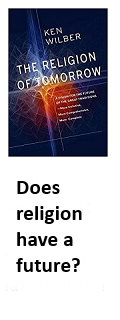 Review of The Religion of Tomorrow, Ken Wilber