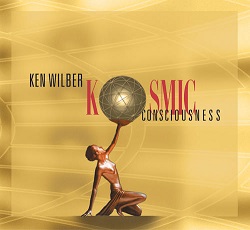 Kosmic Consciousness, Ken Wilber, Sounds True