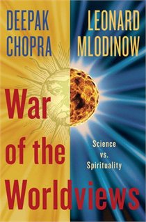 War of the Wordviews: Science vs. Spirituality