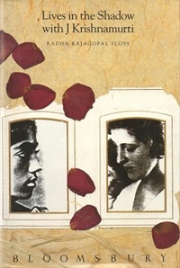 Lives in the shadow with Krishnamurti