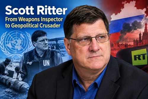Scott Ritter: From Weapons Inspector to Geopolitical Crusader