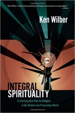 Ken Wilber, Integral Spirituality