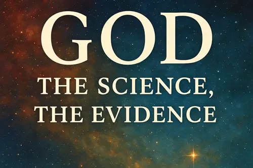 The Return of the Old Argument: A Critical Examination of God: The Science, the Evidence